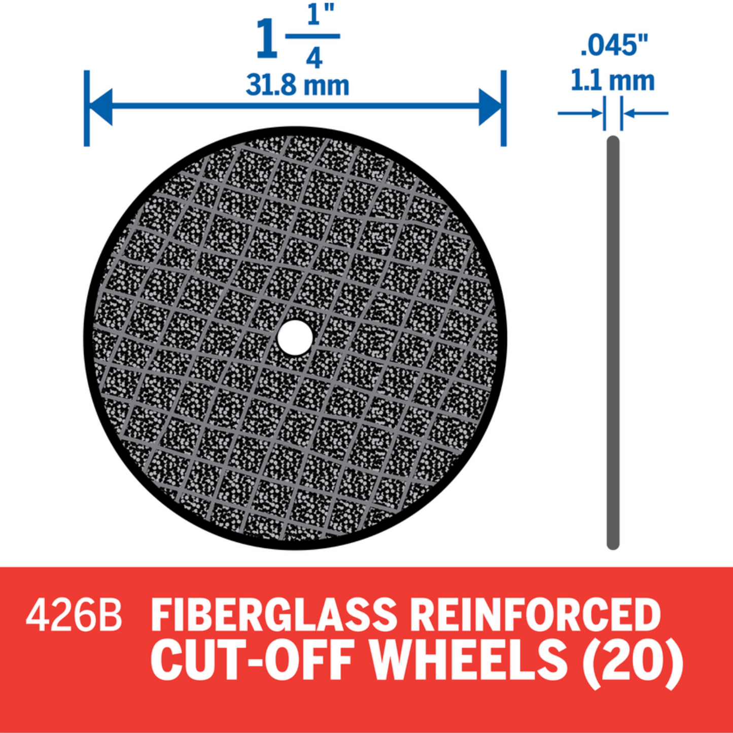 Dremel 426B 1 Pack (20 x Pieces) 1-1/4 Inch Diameter Fiberglass Reinforced Cut-Off Wheels - 426B